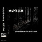 Solus - Screams from the Silent Forest