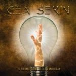 Cea Serin - The Vibrant Sound of Bliss and Decay cover art