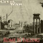 Civil War - Rome Is Falling cover art