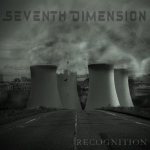 Seventh Dimension - Recognition