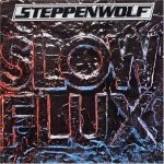 Steppenwolf - Slow Flux cover art