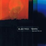 Buckethead - Electric Tears cover art