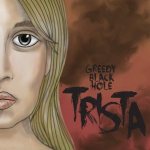 Greedy Black Hole - Trista cover art