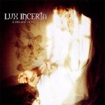 Lux Incerta - A Decade of Dusk cover art