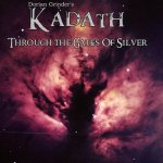 Kadath - Through the Gates of Silver cover art