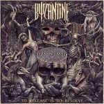 Byzantine - To Release Is to Resolve cover art