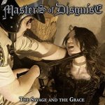 Masters of Disguise - The Savage and the Grace cover art