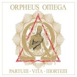 Orpheus Omega - Partum Vita Mortem cover art