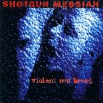 Shotgun Messiah - Violent New Breed cover art