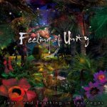 Fear, and Loathing in Las Vegas - Feeling of Unity cover art