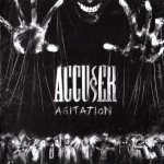 Accu§er - Agitation cover art