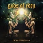 Gods of Eden - From the End of Heaven