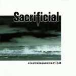Sacrificial - Erect:Eloquent:Extinct