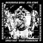 Meridian Pain - Far East Barbaric Black Deathrash cover art