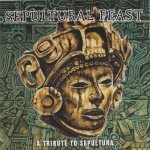 Various Artists - Sepultural Feast: a Tribute to Sepultura cover art