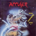 Accu§er - Who Dominates Who? cover art