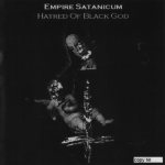 Empire Satanicum - Hatred of Black God cover art