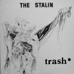 The Stalin - Trash cover art