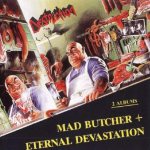 Destruction - Mad Butcher / Eternal Devastation cover art