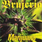 Brujeria - Marijuana cover art