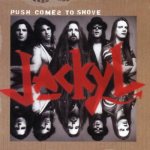 Jackyl - Push Come to Shove