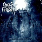 Curse the Flesh - Black Majesty cover art