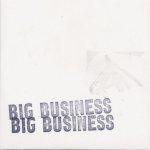 Big Business - Tour E.P. II