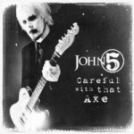 John 5 - Careful With That Axe cover art