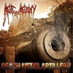 Age of Agony - Death Metal Artillery cover art