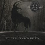 Endlesshade - Wolf Will Swallow the Sun cover art