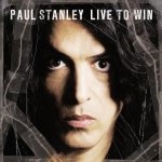 Paul Stanley - Live to Win cover art