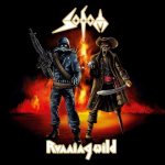 Sodom / Running Wild - Warmongers / Inside My Crosshairs cover art