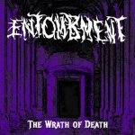 Entombment - The Wrath of Death cover art