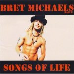 Bret Michaels - Songs of Life cover art