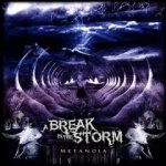 A Break in the Storm - Metanoia cover art