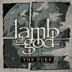 Lamb of God - The Duke