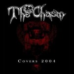 The Chasm - Covers 2004