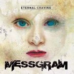 Messgram - Eternal Craving cover art