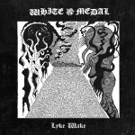 White Medal - Lyke Wake cover art