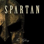 Spartan - For Glory