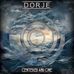 Dorje - Centred and One cover art