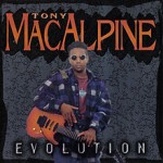 Tony MacAlpine - Evolution