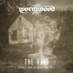 Wormwood - The Void: Stories from the Whispering Well