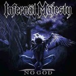 Infernäl Mäjesty - No God cover art