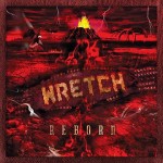 Wretch - Reborn