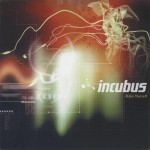 Incubus - Make Yourself cover art
