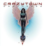 Crazy Town - Darkhorse cover art
