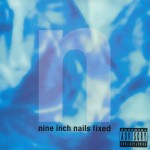 Nine Inch Nails - Fixed cover art