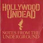Hollywood Undead - Notes from the Underground cover art