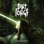 Dirt Forge - Soothsayer cover art